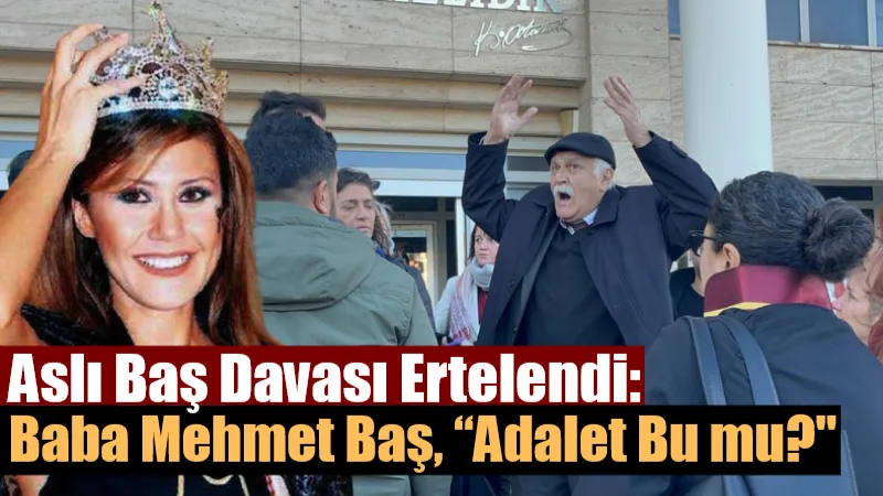  2003 Türkiye Mankenler Kraliçesi Aslı Baş’ın Bodrum’da şüpheli ölümüne ilişkin