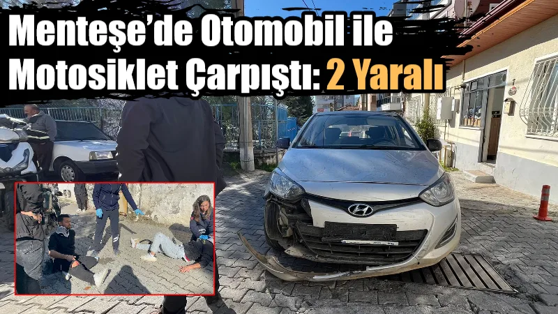 Menteşe’de Otomobil ile Motosiklet Çarpıştı: 2 Yaralı Menteşe’de otomobil ile motosikletin çarpışması sonucu motosiklette bulunan 2 kişi