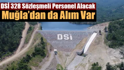 Devlet Su İşleri (DSİ) Genel Müdürlüğü, ÖSYM tarafından yürütülecek 2025/2