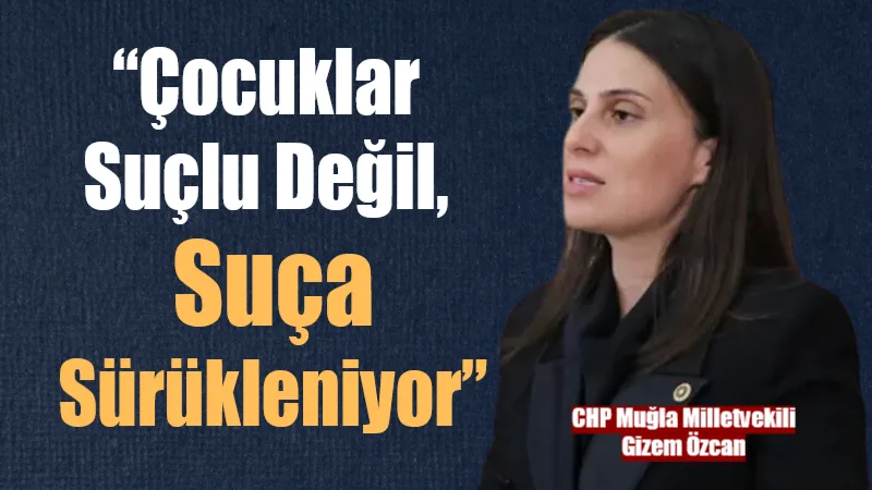 TBMM’de suça sürüklenen çocukların sorunlarını tüm yönleriyle ele almak üzere