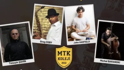 MTK Koleji organizasyonuyla uluslararası caz sahnesinin önemli isimleri Muğla’da müzikseverlerle