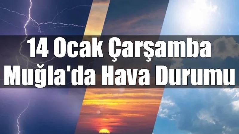 Muğla genelinde 14 Ocak Çarşamba günü dondurucu bir sabahın ardından