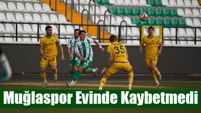 TFF 2. Lig Beyaz Grup’ta şampiyonluk mücadelesi veren Muğlaspor, 23.