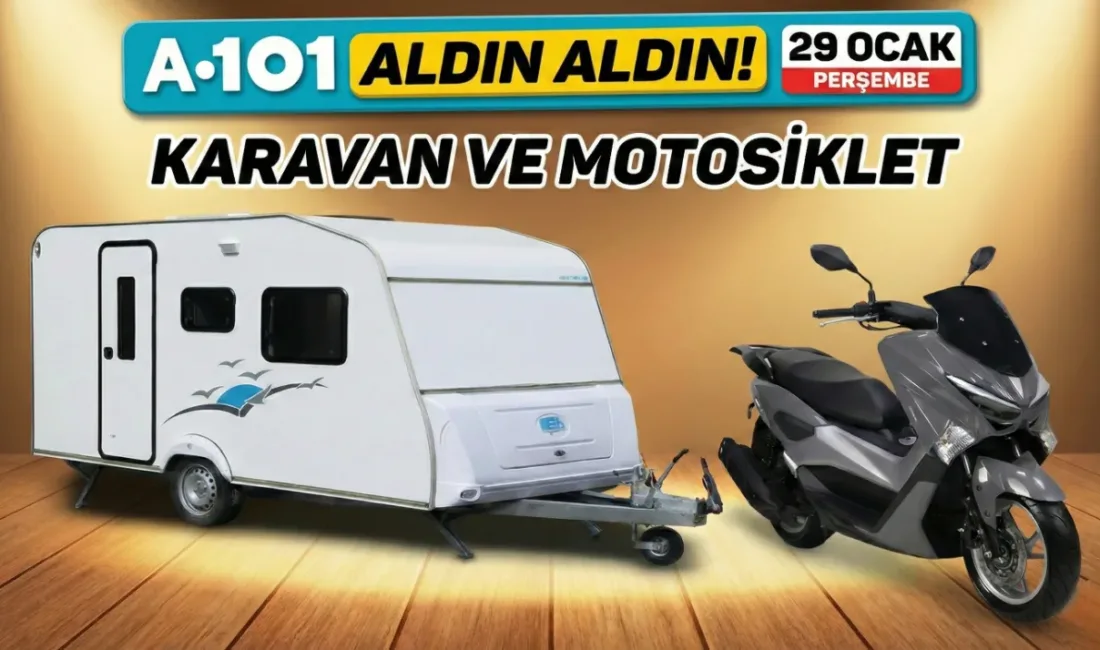 A101, önümüzdeki günlerde çekme karavan ve motosiklet satışına başlayacak. Peki