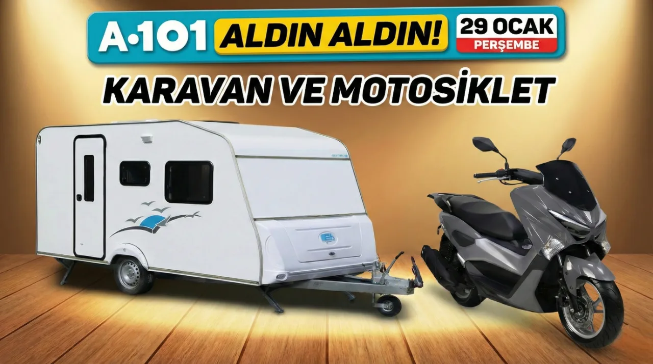 A101, önümüzdeki günlerde çekme karavan ve motosiklet satışına başlayacak. Peki