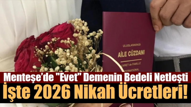 Menteşe Belediyesi’nin 2026 yılı nikah ve salon kiralama ücretleri belli