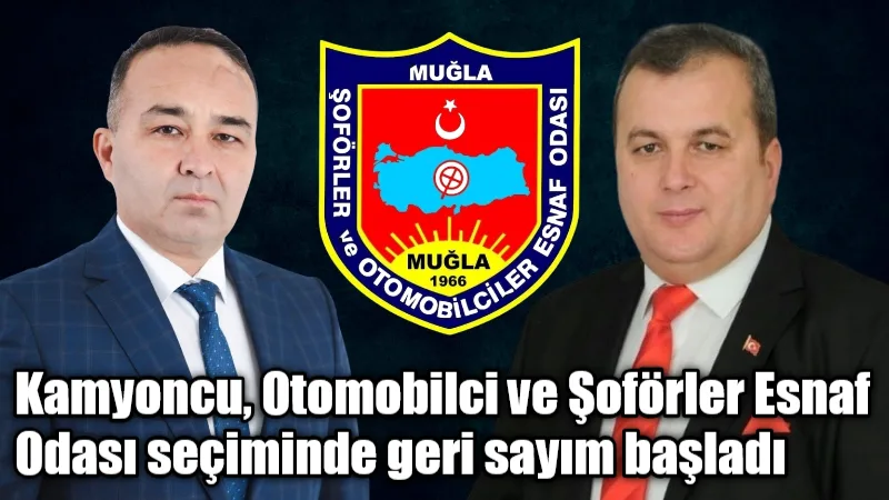 Muğla Kamyoncu, Otomobilci ve Şoförler Odasının pazar günü yapılacak olağan
