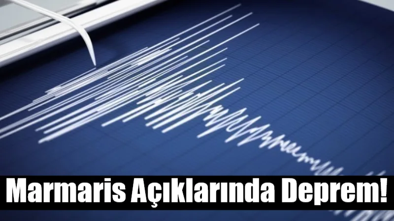 AFAD, saat 09.53’te Muğla’nın Marmaris açıklarında 3.5 büyüklüğünde bir deprem