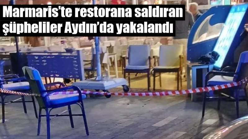 Marmaris'te bir restoran işletmecisini silahla ayağından yaralayıp motosikletle kaçan iki