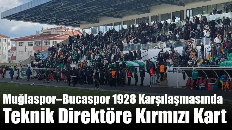 Muğla Atatürk Stadı’nda oynanan karşılaşmada Bucaspor 1928 Teknik Direktörü Tolga