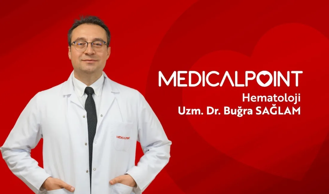 Medical Point Gaziantep Hastanesi'nden Hematoloji Uzmanı Uzm. Dr. Buğra Sağlam,