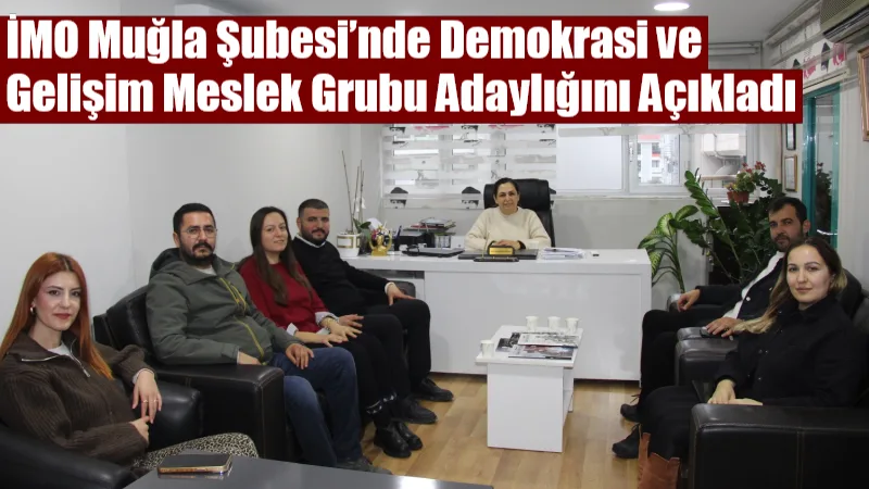 İnşaat Mühendisleri Odası Muğla Şubesi’nin 14 Şubat’ta yapılacak olan genel