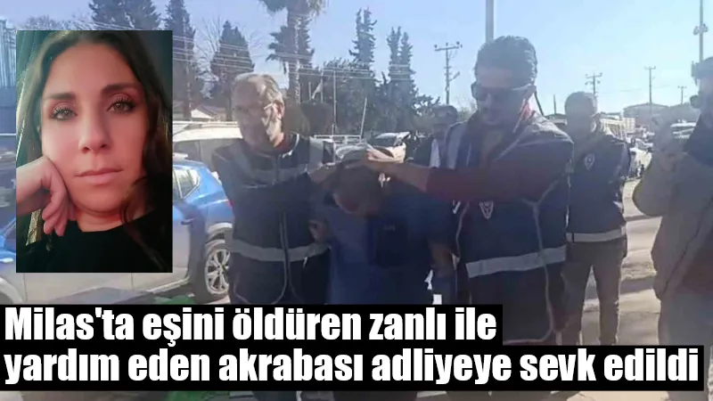 Milas’ta boşanma aşamasındaki eşini sokak ortasında vahşice öldürdükten sonra kaçan