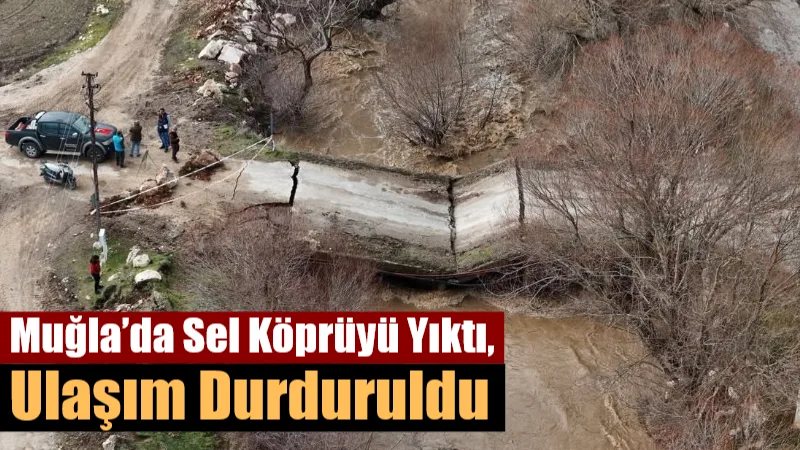 Seydikemer ilçesinde yoğun yağış ve sel nedeniyle Seki Mahallesi ile