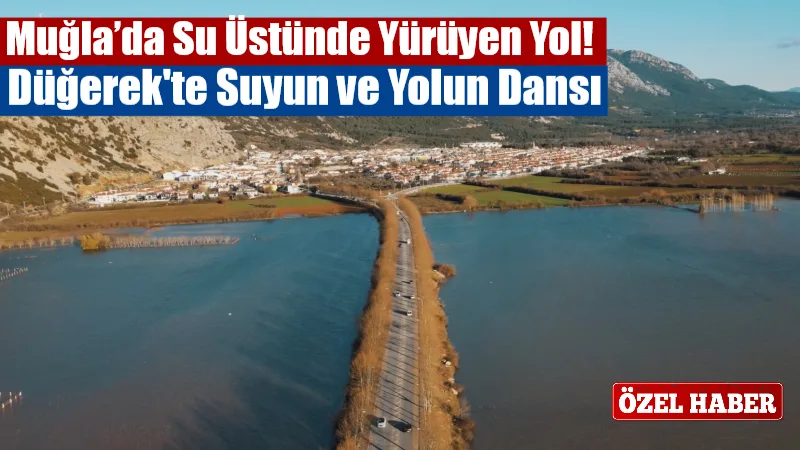 Muğla’da etkili olan yoğun yağışların ardından sular altında kalan Menteşe