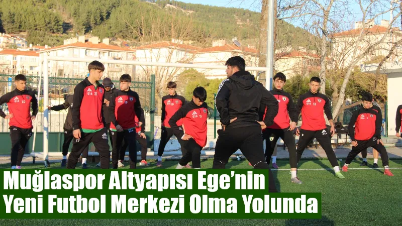 Muğlaspor, altyapıda başlattığı devrim niteliğindeki yapılanmayla meyvelerini toplamaya başladı. Kulüp,