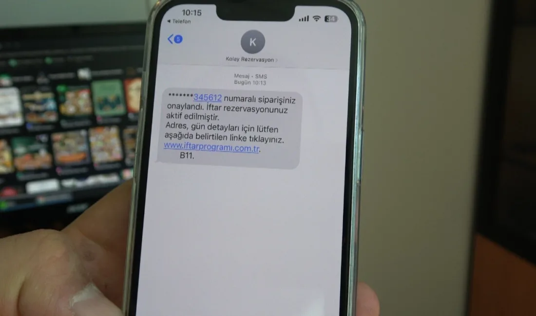Dolandırıcılar, Ramazan ayında özellikle öğrencilere gönderdikleri "İftar rezervasyonunuz aktif edilmiştir"