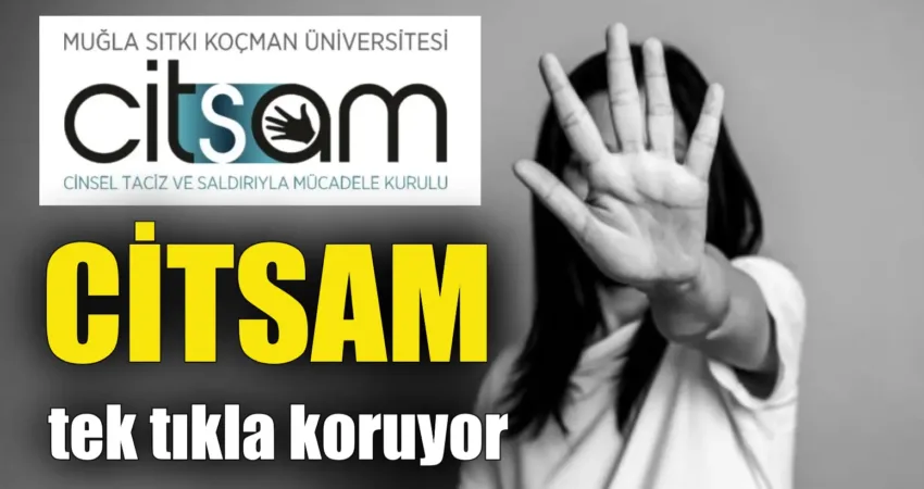 Muğla Sıtkı Koçman Üniversitesi (MSKÜ) tarafından kurulan Cinsel Taciz ve