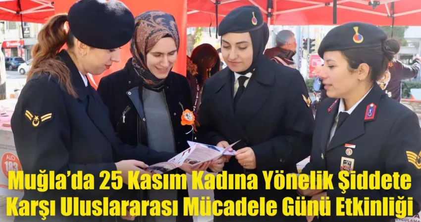 Muğla İl Jandarma Komutanlığı, 25 Kasım Kadına Yönelik Şiddete Karşı