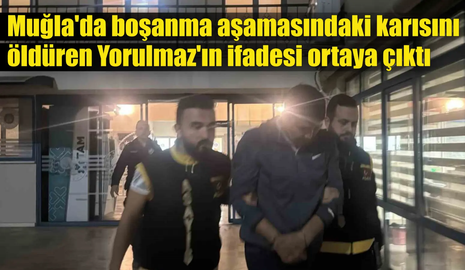 Muğla’nın Marmaris ilçesinde 1 Kasım sabahı, boşanma aşamasındaki Yasemin Yorulmaz