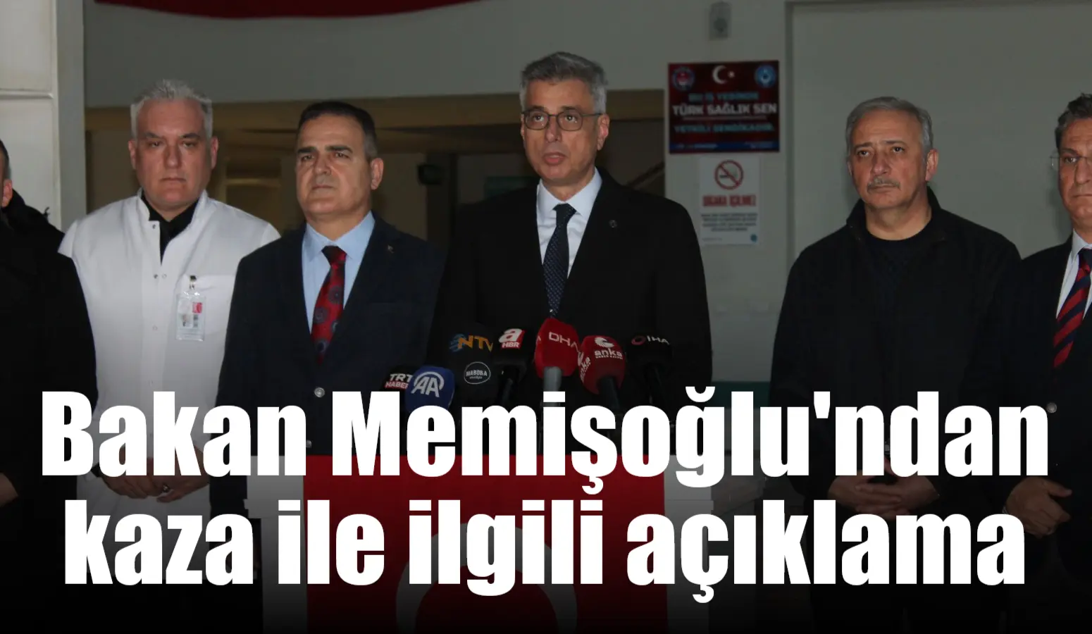 Türkiye Cumhuriyeti Sağlık Bakanı Kemal Memişoğlu, bugün Muğla’da meydana gelen