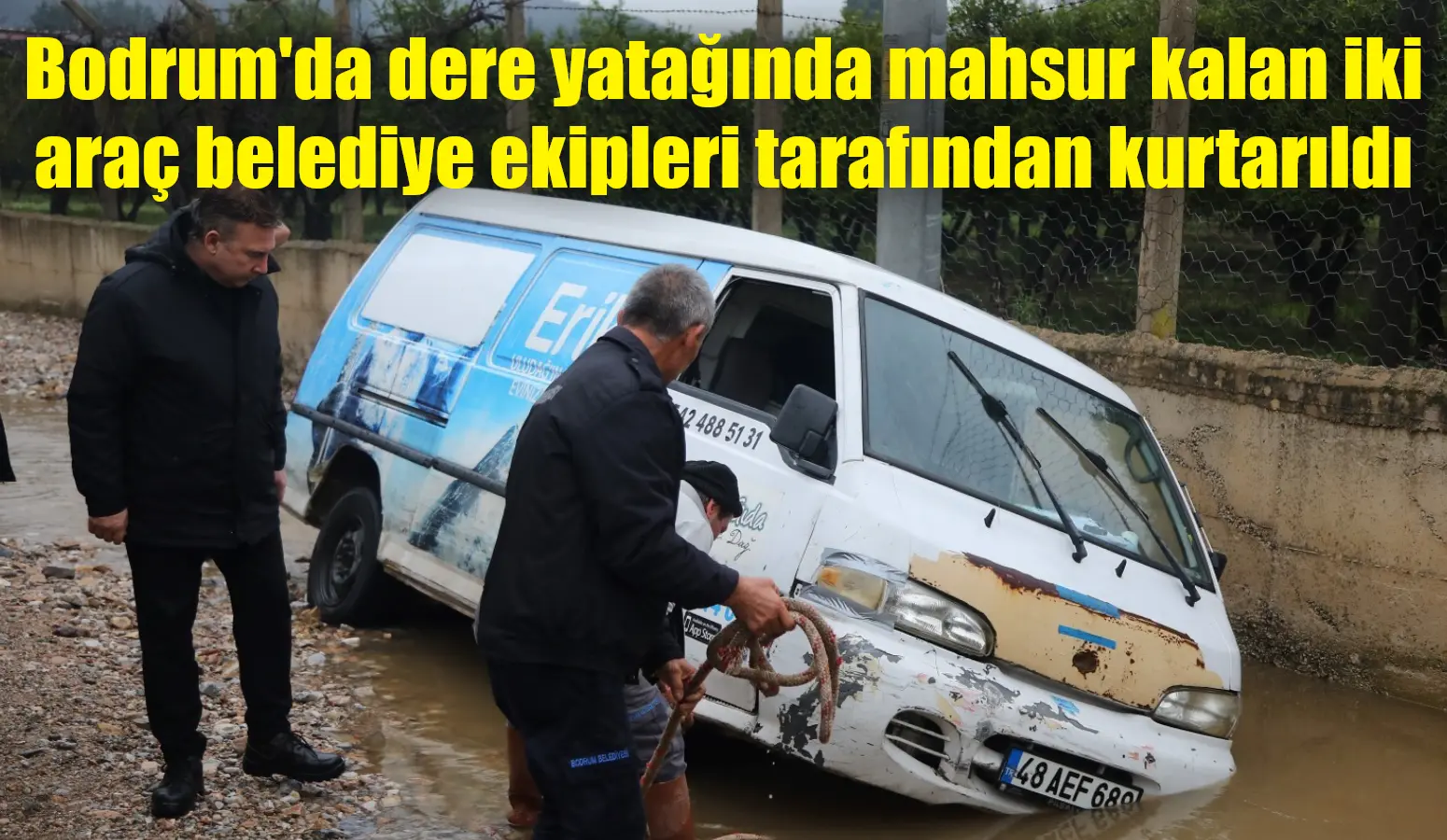 Muğla'nın Bodrum ilçesinde etkili olan sağanak yağışta dere yatağında mahsur