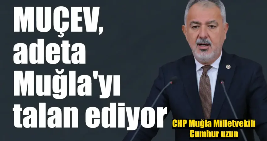 CHP Muğla Milletvekili Cumhur Uzun, Marmaris Bozburun Marina'nın 13 günlük