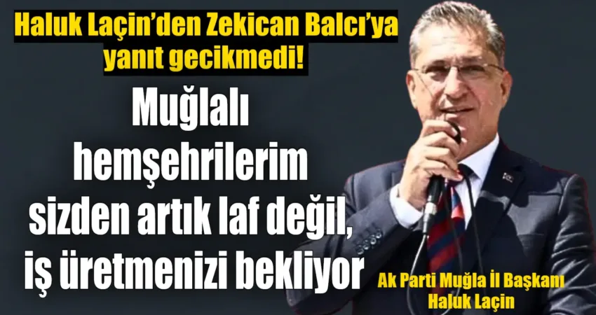 AK Parti Muğla İl Başkanı Haluk Laçin ve CHP Muğla