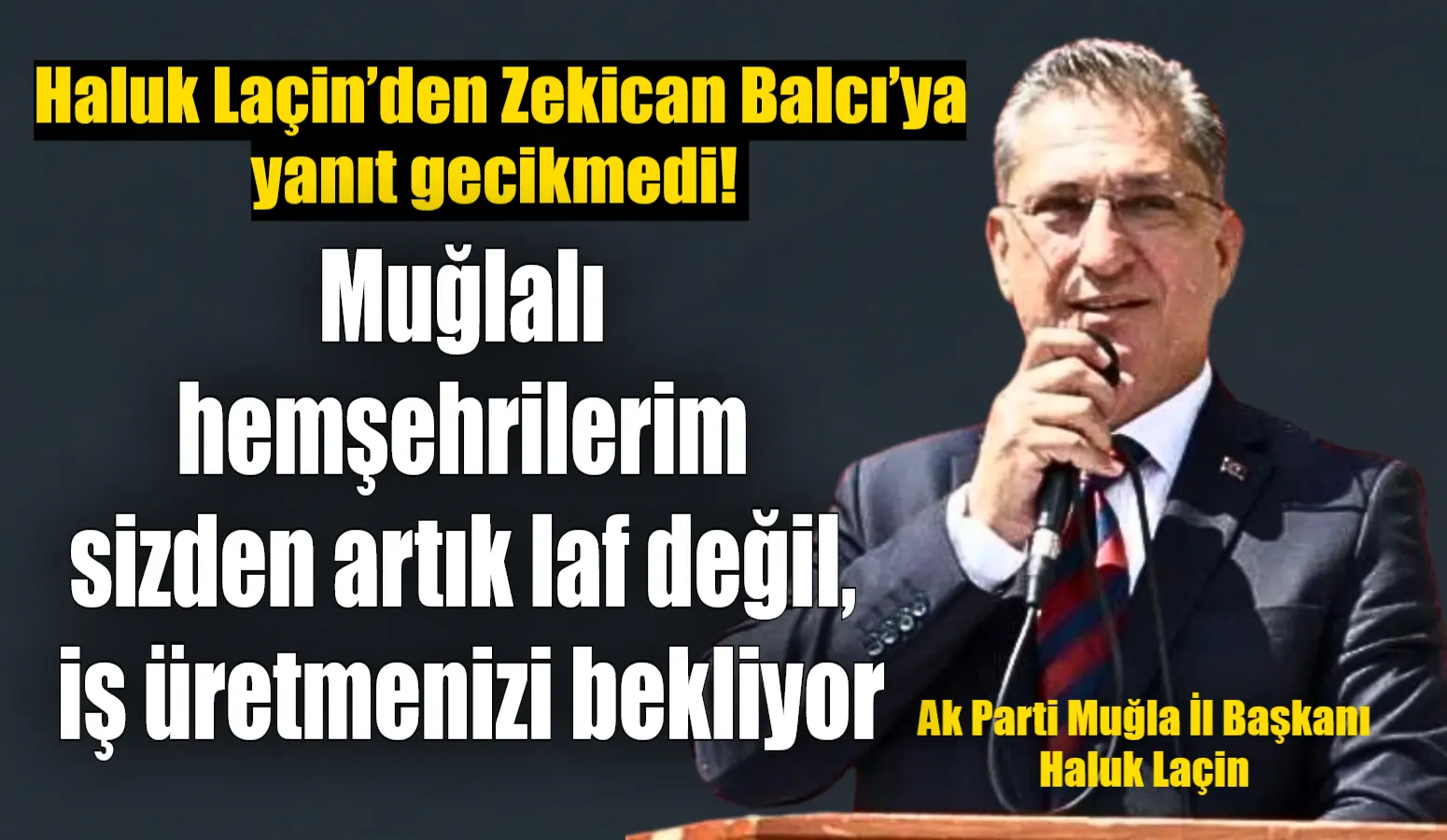 AK Parti Muğla İl Başkanı Haluk Laçin ve CHP Muğla