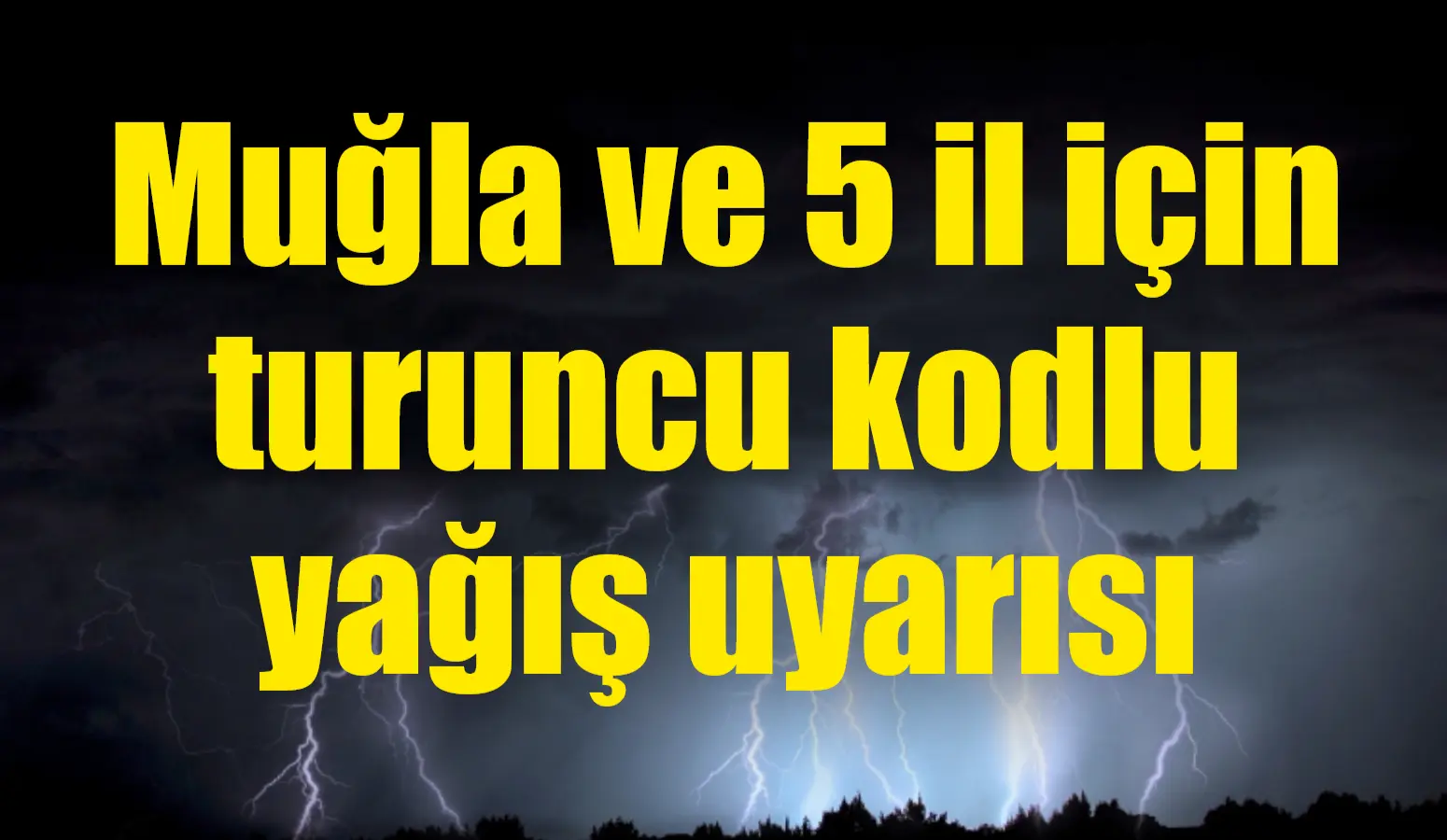 İçişleri Bakanlığı, İzmir, Manisa, Muğla, Antalya, Aydın ve Isparta için