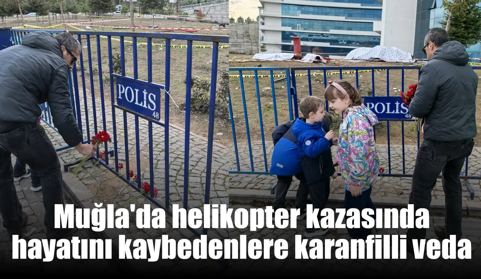 Muğla Eğitim ve Araştırma Hastanesi'nde yaşanan helikopter kazasının ardından kaza