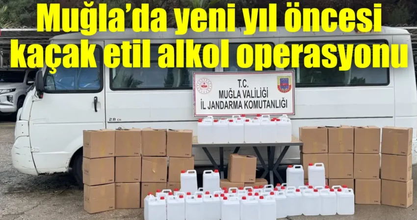 Muğla İl Jandarma Komutanlığı ekipleri, yeni yıl öncesinde piyasaya sahte