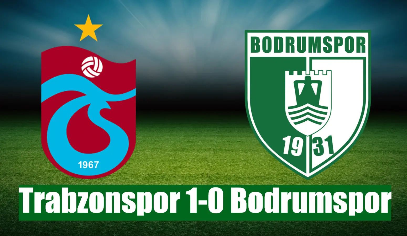 Trendyol Süper Lig'in 17. haftasında Trabzonspor, konuk ettiği Bodrum FK'yi