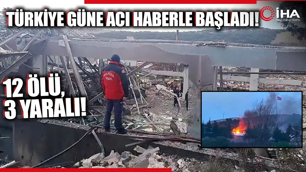 Balıkesir Valisi İsmail Ustaoğlu, Karesi'de mühimmat fabrikasındaki patlamada 12 kişinin