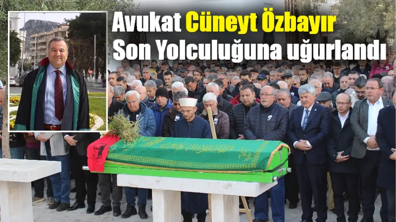 Muğla’da geçmiş dönem Atatürkçü Düşünce Derneği Başkanlığı yapan Avukat Cüneyt