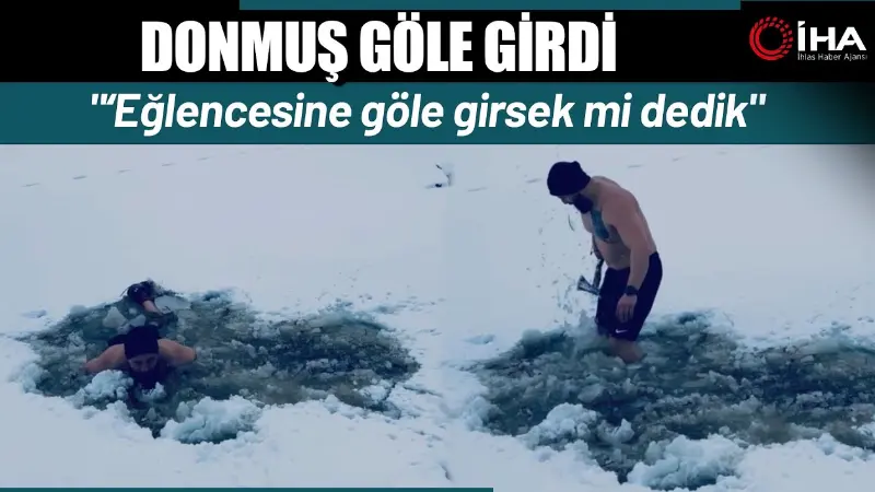 Bolu'da soğuk havaya aldırış etmeden donmuş göle giren vücut geliştirme