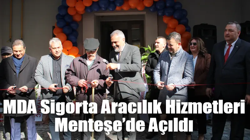 Muğla’da sigortacılık sektörüne yeni bir soluk getirecek olan MDA Sigorta