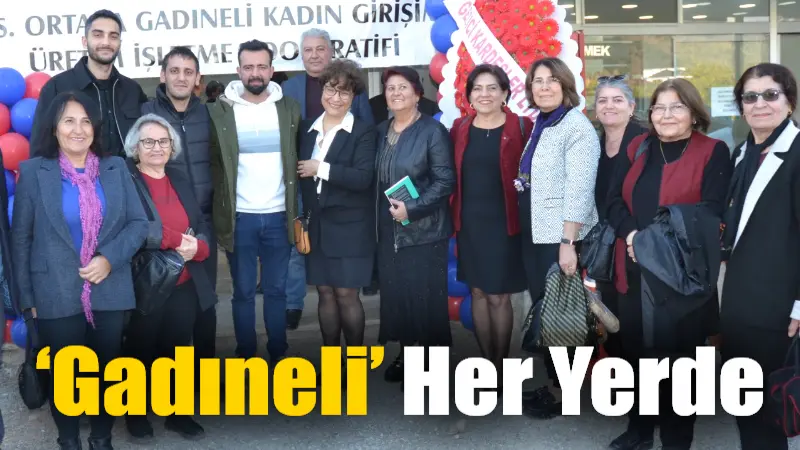 Muğla’nın Ortaca İlçesinde Gadıneli Kooperatifi'nin açılışı öncesinde, Muğla Ticaret ve
