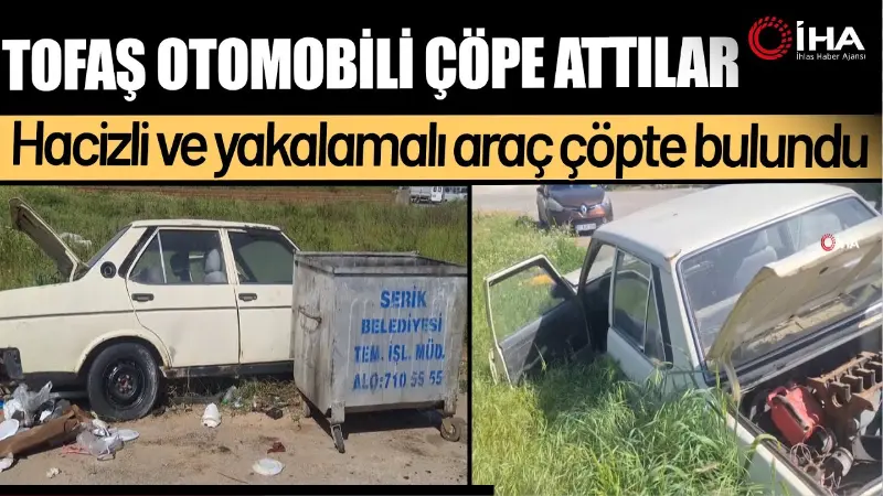 Antalya'nın Serik ilçesinde hacizli ve yakalamalı otomobil, çöp konteynerinin yanına