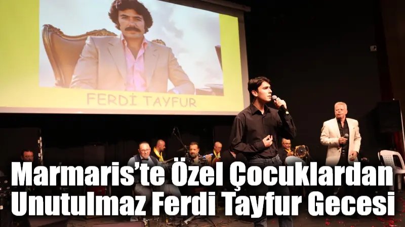 Marmaris'in Ritmi Özel Çocuklar Dayanışma Derneği tarafından düzenlenen 'Özel Çocuklar