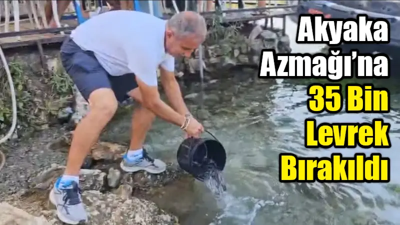 Muğla İl Tarım ve Orman Müdürlüğü tarafından, Akyaka’daki Kadın Azmağı’na
