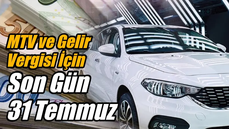 Motorlu Taşıtlar Vergisi ve Yıllık Gelir Vergisi ikinci taksit ödemeleri
