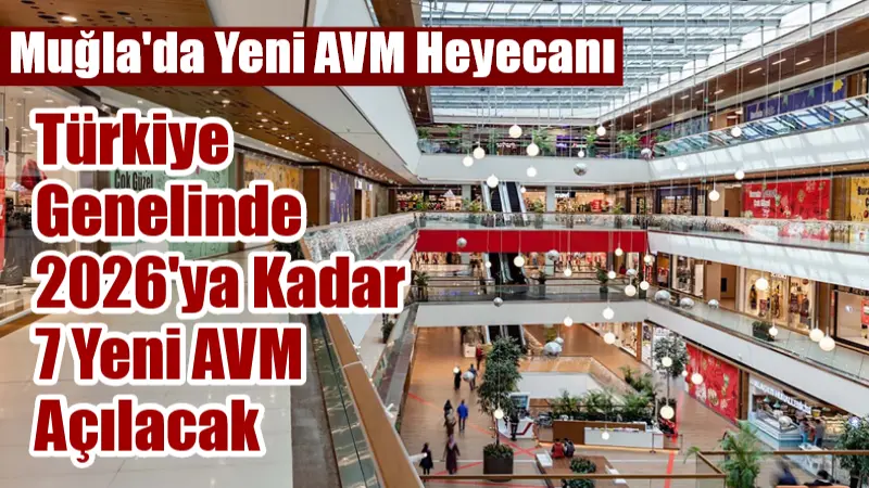Türkiye genelinde 2026 yılı sonuna kadar İstanbul, Ankara, Muğla, Elazığ