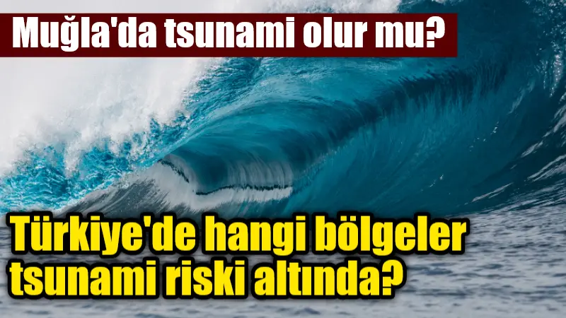 Muğla'nın da dahil olduğu Ege kıyıları, aktif tektonik yapısı nedeniyle