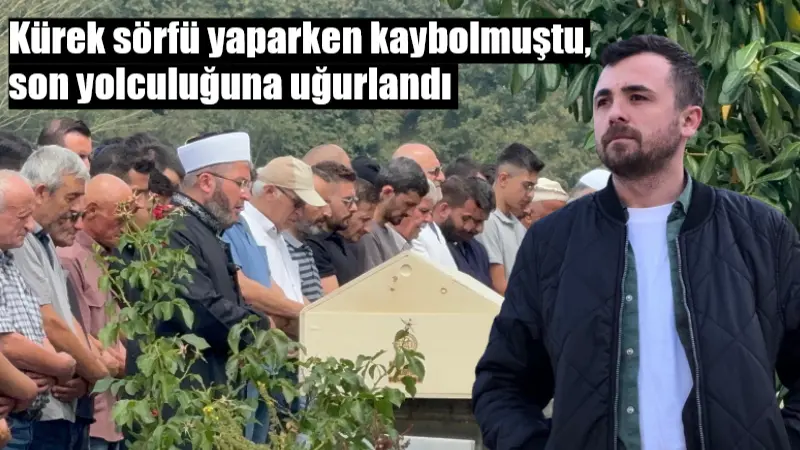 Muğla'nın Menteşe ilçesinde kürek sörfü yaparken denize düşerek kaybolan ve