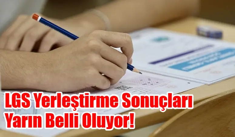 Yaklaşık 1 milyon 8. sınıf öğrencisinin merakla beklediği Liselere Geçiş