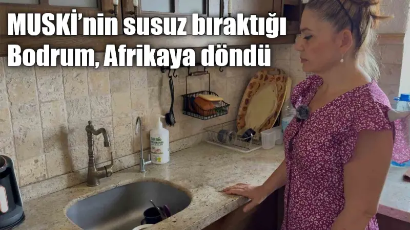 Muğla'nın Bodrum ilçesi Yukarı İslamhaneleri Mahallesi'nde yaşayan vatandaşlar, bir aydır