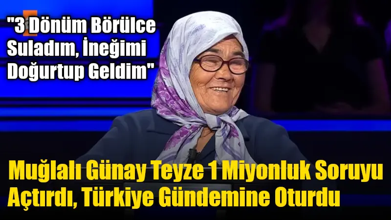 Muğla’nın Menteşe ilçesine bağlı Yeniköy Mahallesi’nde yaşayan ve sosyal medyada