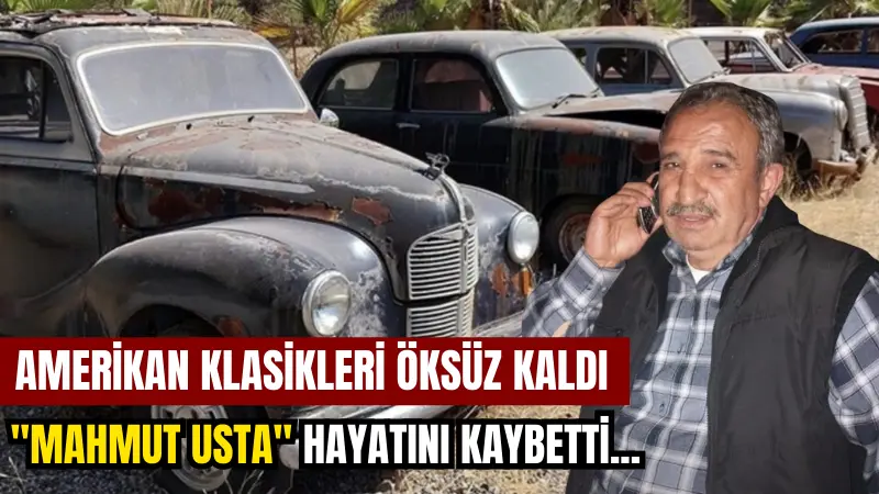 Muğla Ortaca'da "Amerikan klasikleri" olarak bilinen 1940'lı ve 50'li yılların