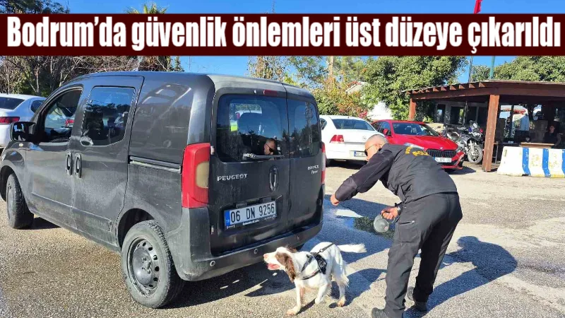 Bodrum'da yeni yıl yoğunluğu ve güvenlik tehditlerine karşı emniyet, jandarma,